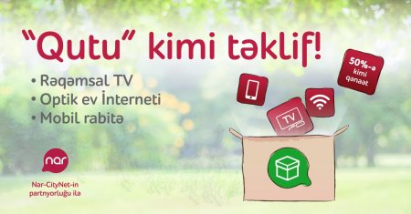 Rəqəmsal TV, fiber-optik internet və  mobil xidmətlər bir paketdə və daha sərfəli