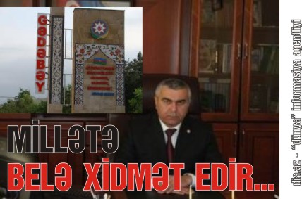 1 İLDƏ GƏDƏBƏYİ DİZ ÇÖKDÜRƏN İCRA BAŞÇISI 1 İLDƏ GƏDƏBƏYİ DİZ ÇÖKDÜRƏN İCRA BAŞÇISI