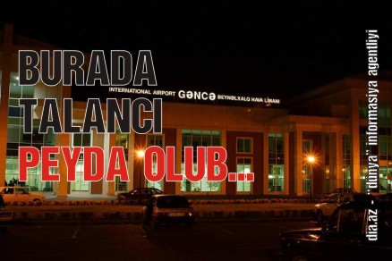 GƏNCƏ HAVA LİMANINDA GÖMRÜK QULDURLARI GƏNCƏ HAVA LİMANINDA GÖMRÜK QULDURLARI