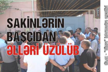 SURAXANI SAKİNLƏRİ PREZİDENTƏ MÜRACİƏT ETDİLƏR SURAXANI SAKİNLƏRİ PREZİDENTƏ MÜRACİƏT ETDİLƏR