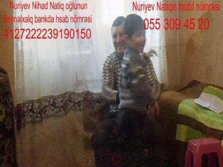 Gəlin, birlikdə balaca Nihada kömək edək...