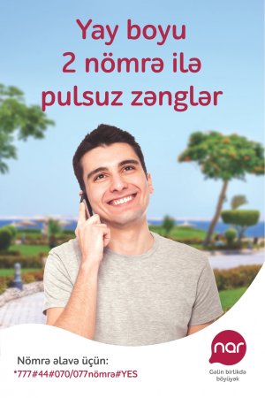 “Nar”dan “Yay söhbətləri” kampaniyası “Nar”dan “Yay söhbətləri” kampaniyası