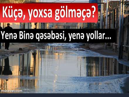 "Köhnə küçələrdə heç iki maşın yan-yana gedə bilmir" "Köhnə küçələrdə heç iki maşın yan-yana gedə bilmir"
