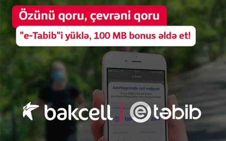 “e-Tabib” tətbiqindən istifadə edən Bakcell abunəçilərinə hədiyyə “e-Tabib” tətbiqindən istifadə edən Bakcell abunəçilərinə hədiyyə