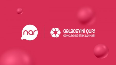“Nar” “Gələcəyini Qur!” layihəsinə dəstək oldu “Nar” “Gələcəyini Qur!” layihəsinə dəstək oldu