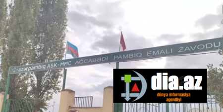 Ağcabədi Pambıq emalı zavodunda ÖZBAŞINALIQ...