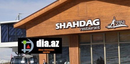 "Şahdağ" Kompleksi kasıb-kusub yeri deyil... "Şahdağ" Kompleksi kasıb-kusub yeri deyil...
