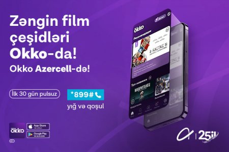 Okko onlayn kinoteatrı Azercell ilə smartfonlarınızda! Okko onlayn kinoteatrı Azercell ilə smartfonlarınızda!