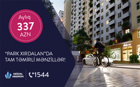 “Park Xırdalan”da mənzil al 