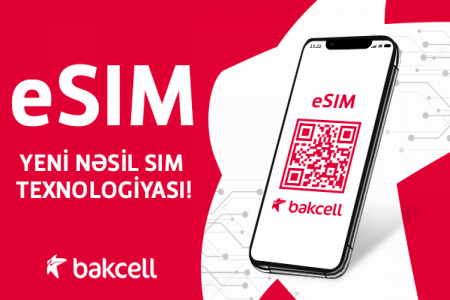 Bakcell abunəçiləri üçün onlayn qaydada eSIM almaq imkanı Bakcell abunəçiləri üçün onlayn qaydada eSIM almaq imkanı