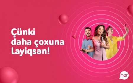 “Nar” əyləncə dolu yay kampaniyasına start verir “Nar” əyləncə dolu yay kampaniyasına start verir