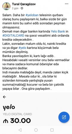 Müştərisi “Yelo bank”dan şikayətçidir Müştərisi “Yelo bank”dan şikayətçidir