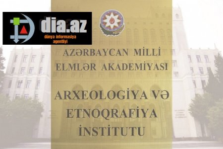 Arxeologiya, Etnoqrafiya və Antropologiya institutunda NƏLƏR BAŞ VERİR... Arxeologiya, Etnoqrafiya və Antropologiya institutunda NƏLƏR BAŞ VERİR...