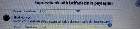 “Expressbank” saxta reklamla insanları tora salır? “Expressbank” saxta reklamla insanları tora salır?