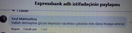 “Expressbank” saxta reklamla insanları tora salır? “Expressbank” saxta reklamla insanları tora salır?