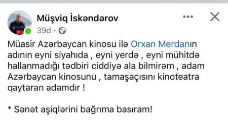 Orxan Mərdanın kino forumuna dəvət olunmaması ciddi narazılığa səbəb oldu Orxan Mərdanın kino forumuna dəvət olunmaması ciddi narazılığa səbəb oldu