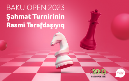 “Nar” “Baku Open 2023” Şahmat turnirinin rəsmi tərəfdaşıdır “Nar” “Baku Open 2023” Şahmat turnirinin rəsmi tərəfdaşıdır