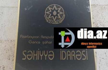 Gəncədə səhiyyə sistemi `CANINI TAPŞIRIB`... Gəncədə səhiyyə sistemi `CANINI TAPŞIRIB`...