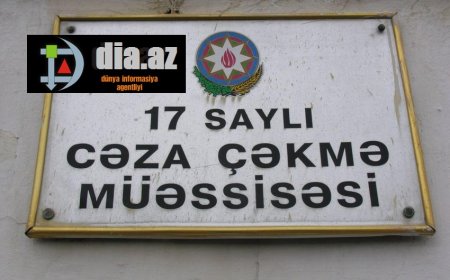 17 saylı cəzaçəkmə müəssisəsi rəhbərliyi İTTİHAM OLUNUR 17 saylı cəzaçəkmə müəssisəsi rəhbərliyi İTTİHAM OLUNUR